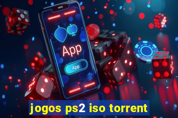 jogos ps2 iso torrent